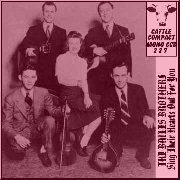 The Bailes Brothers - Sing Their Hearts Out For You = Cattle CCD 227