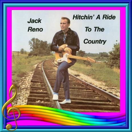 Jack Reno - Hitchin' A Ride To The Country = Lucky Lady LP 3003