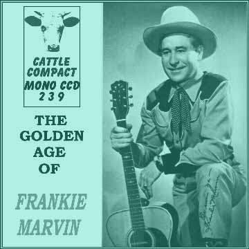 Frankie Marvin - The Golden Age Of Frankie Marvin = Cattle CCD 239