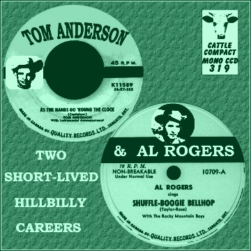 Tom Anderson & Al Rogers - Two Short-Lived Hillbilly Careers = Cattle CCD 319
