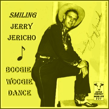 Smiling Jerry Jericho - Boogie Woogie Dance = Cattle CCD 321
