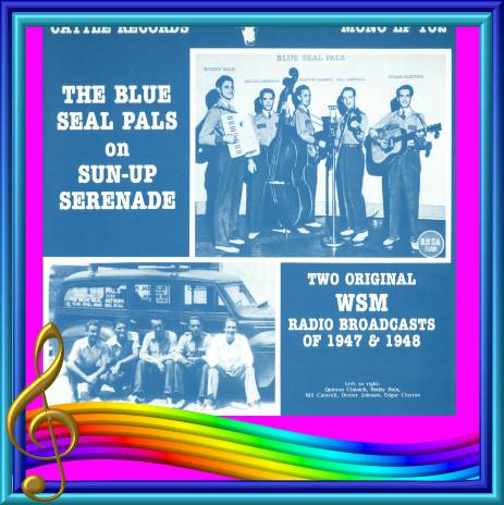 The Blue Seal Pals On Sun-Up Serenade = Cattle LP 102